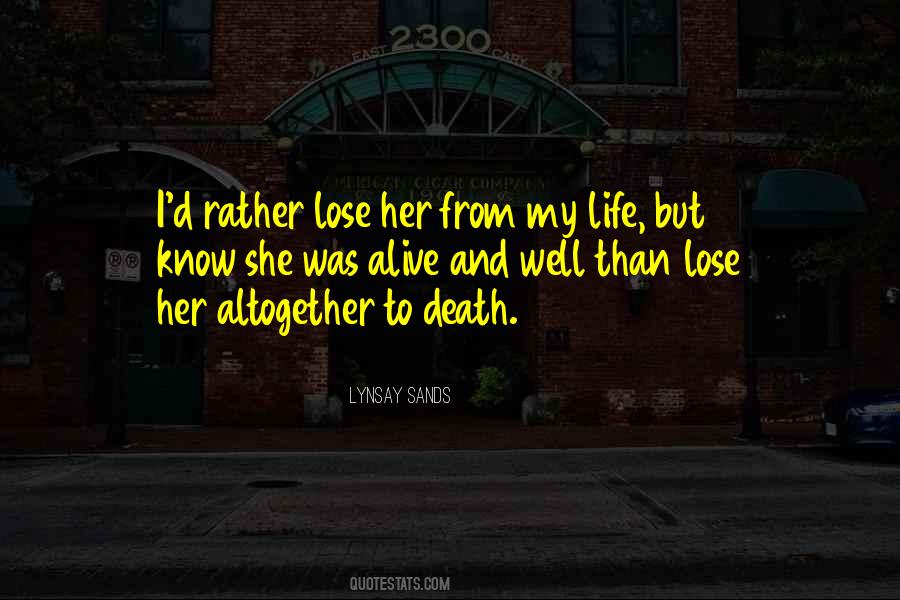 Quotes About Death To Life #43299