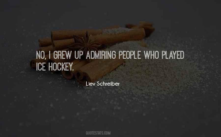 Liev Schreiber Quotes #1869593