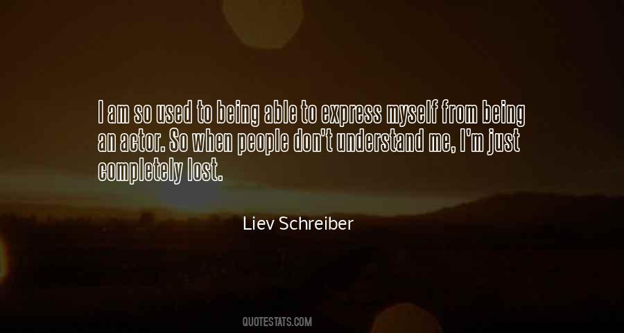 Liev Schreiber Quotes #341757