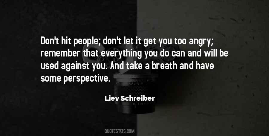 Liev Schreiber Quotes #70901