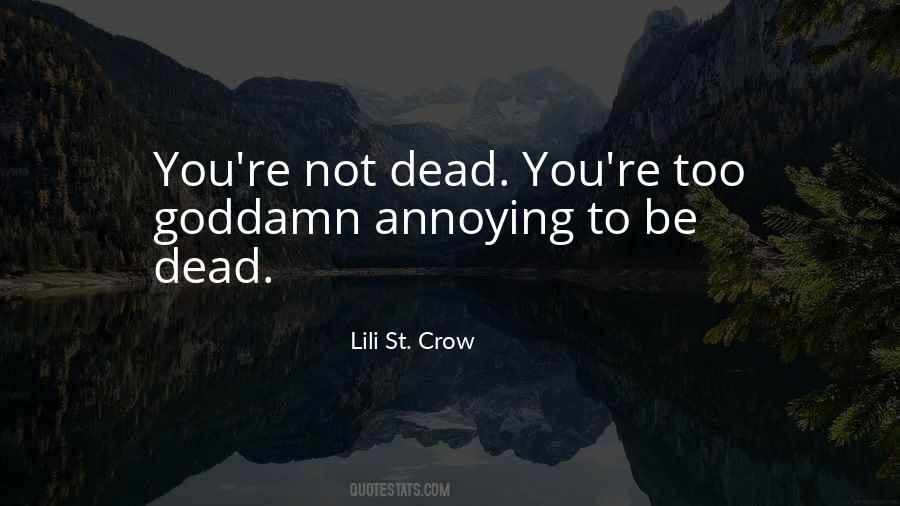 Lili St Crow Quotes #126964