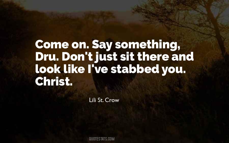 Lili St Crow Quotes #359242