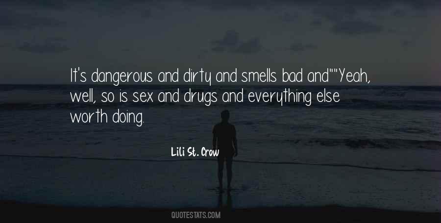 Lili St Crow Quotes #949352