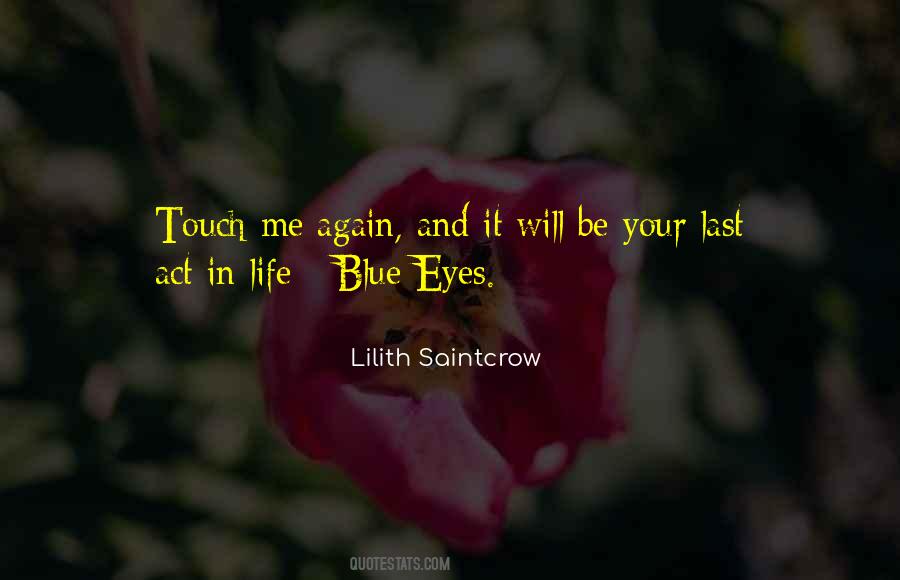 Lilith Saintcrow Quotes #1515590