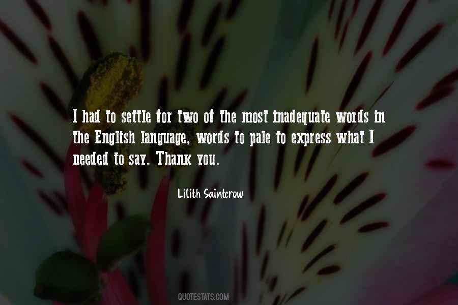 Lilith Saintcrow Quotes #1550363
