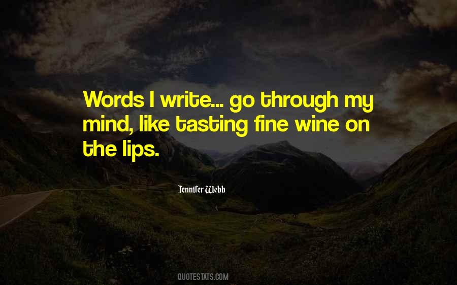 Quotes About Tasting Your Lips #1711790