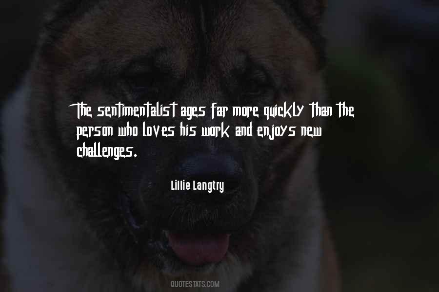 Lillie Langtry Quotes #1232516