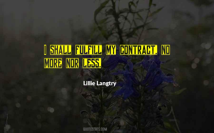 Lillie Langtry Quotes #1359157