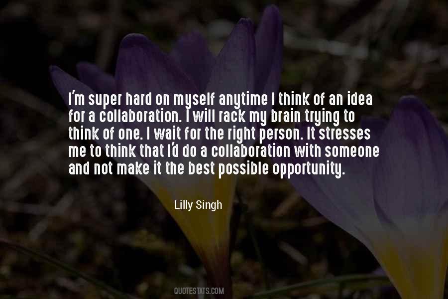 Lilly Singh Quotes #1405453