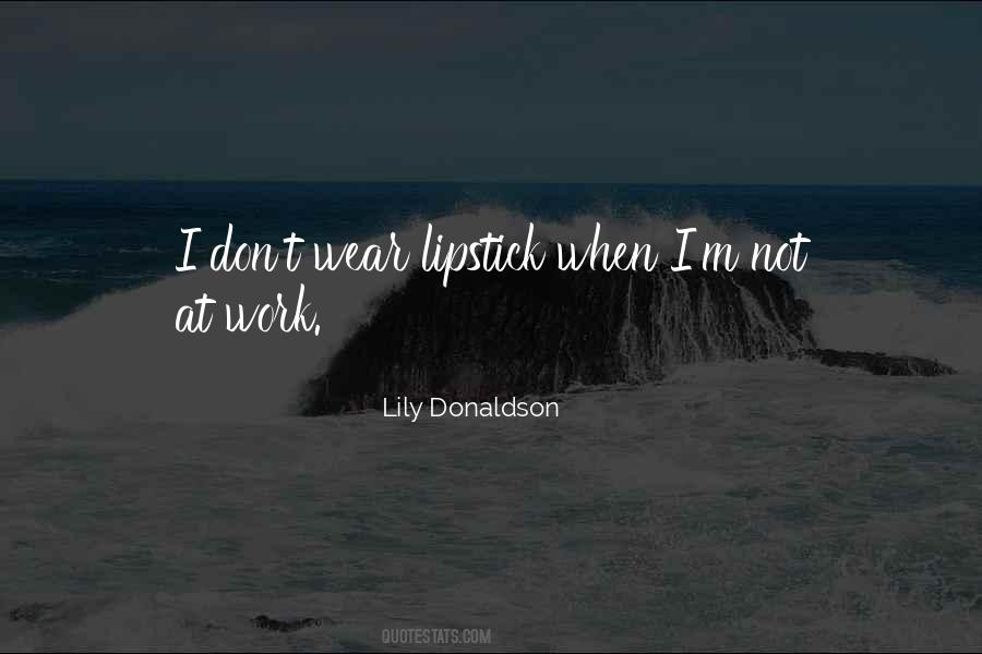 Lily Donaldson Quotes #1078584