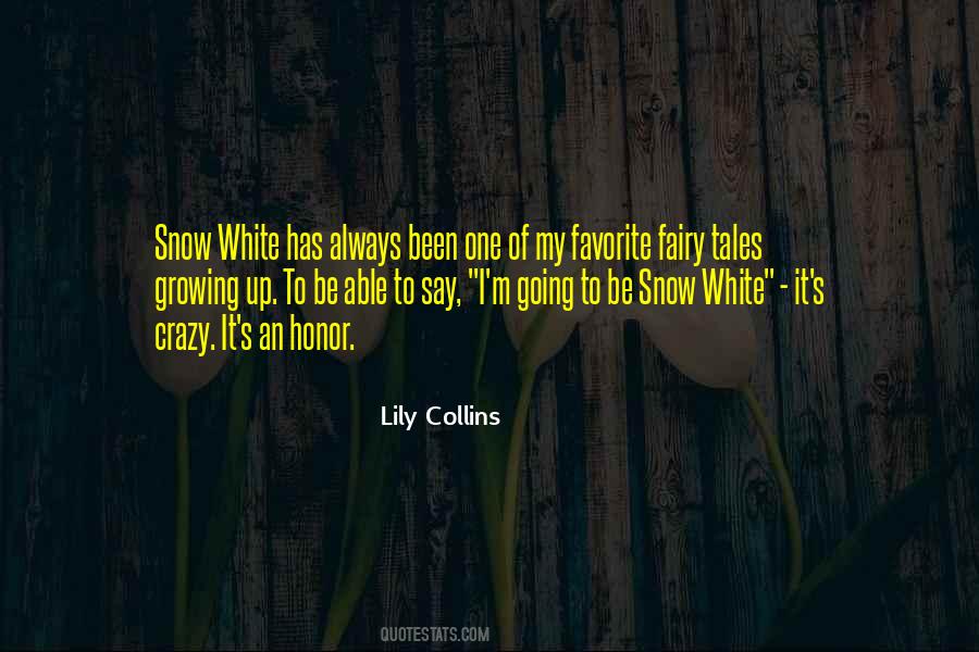 Lily White Quotes #479760