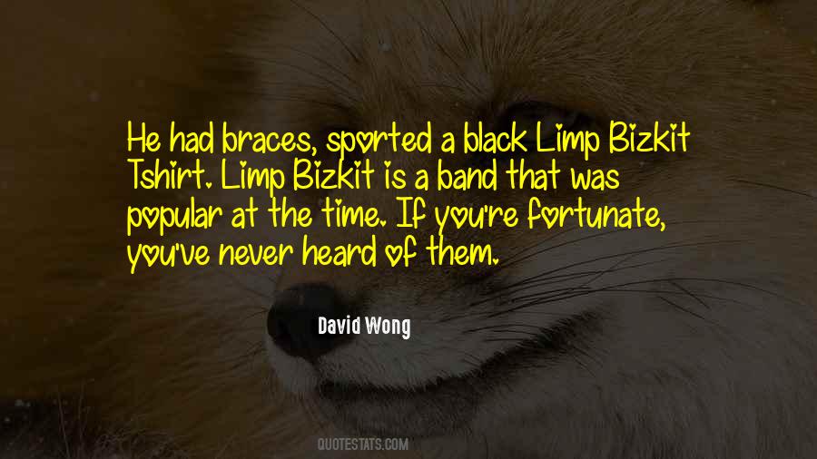 Limp Bizkit Quotes #1018791