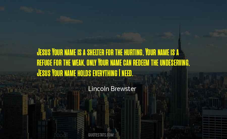 Lincoln Brewster Quotes #729247