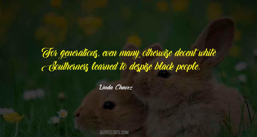 Linda Chavez Quotes #422323