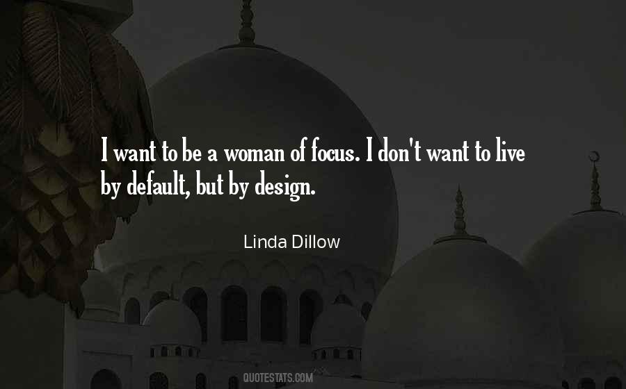 Linda Dillow Quotes #1479034