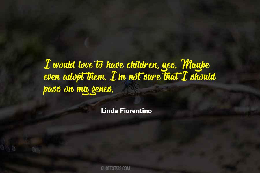 Linda Fiorentino Quotes #896070