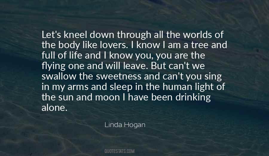Linda Hogan Quotes #1719188