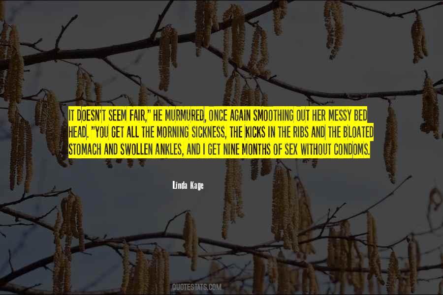 Linda Kage Quotes #1085896
