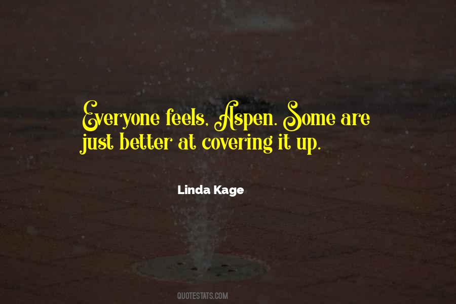 Linda Kage Quotes #1285376