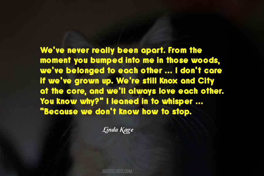 Linda Kage Quotes #1374770