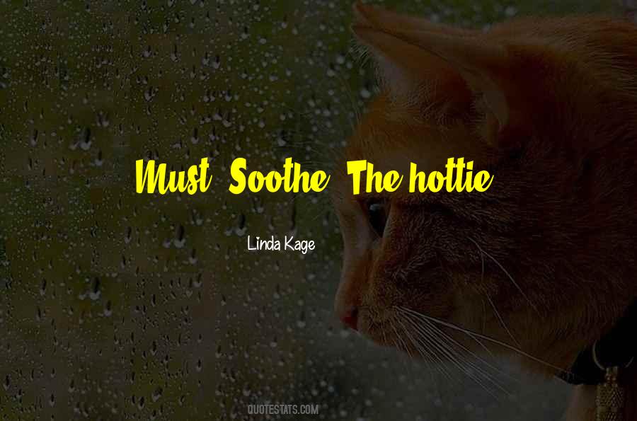 Linda Kage Quotes #1411008