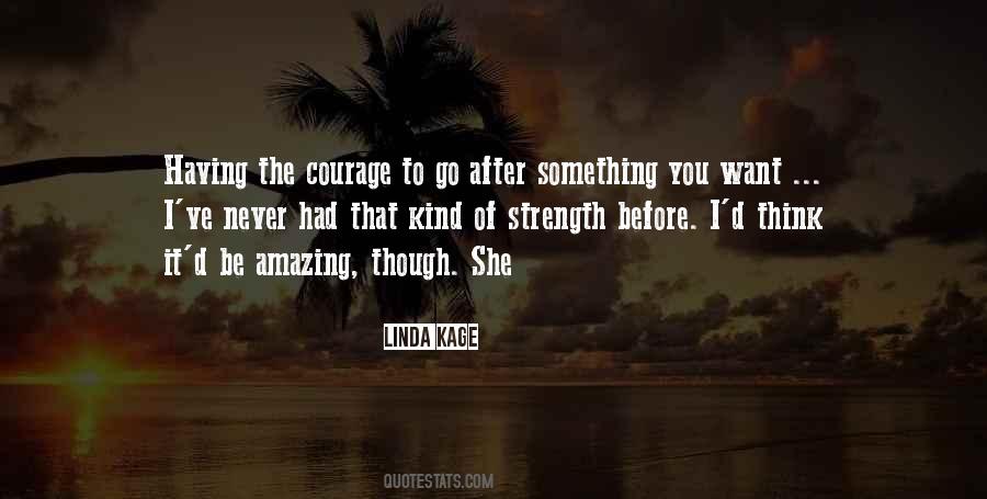 Linda Kage Quotes #1633711