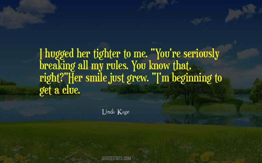 Linda Kage Quotes #376554