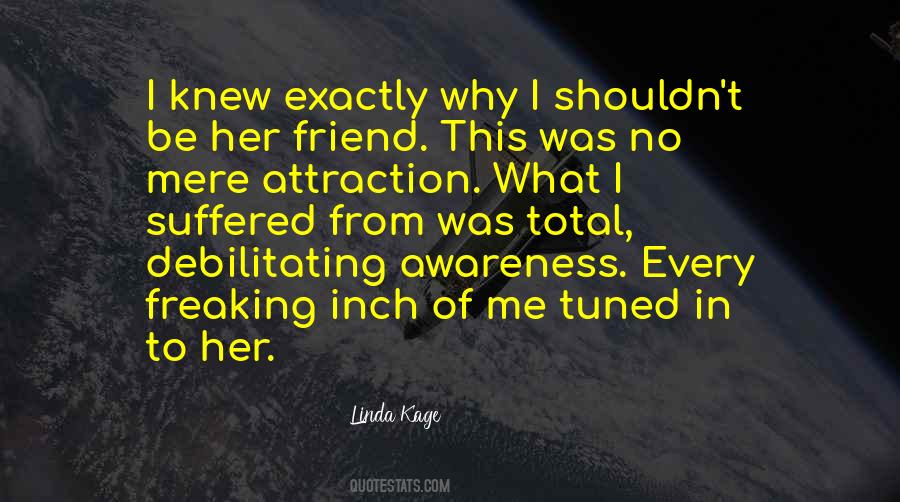 Linda Kage Quotes #686824