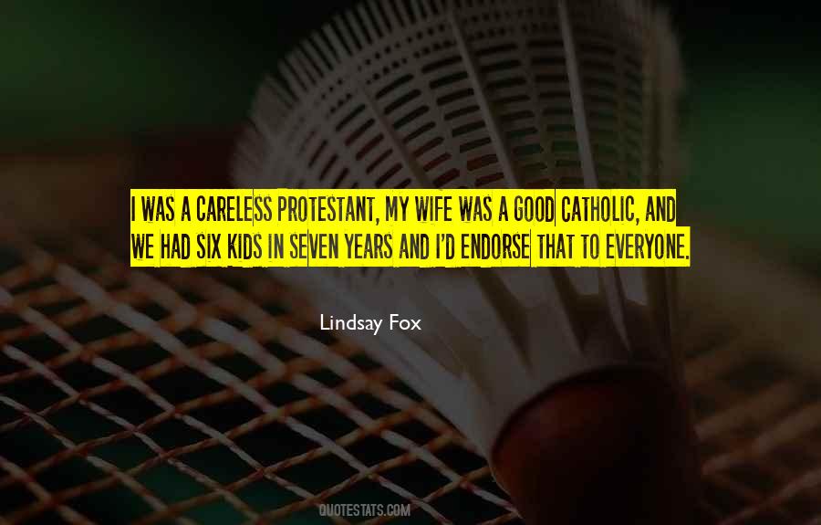 Lindsay Fox Quotes #1195941