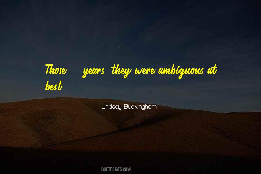 Lindsey Buckingham Quotes #1489005