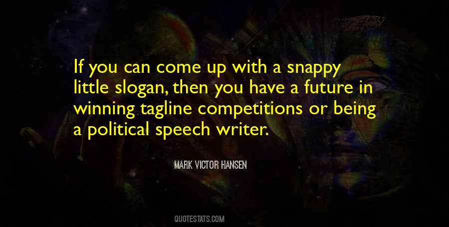 Quotes About Speech Competition #226269