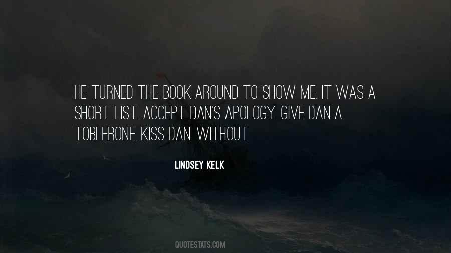 Lindsey Kelk Quotes #1374141