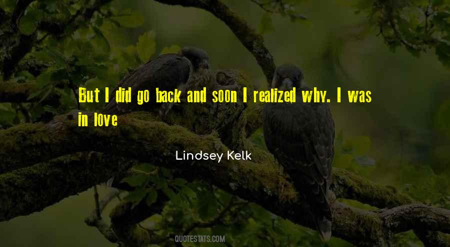 Lindsey Kelk Quotes #98688