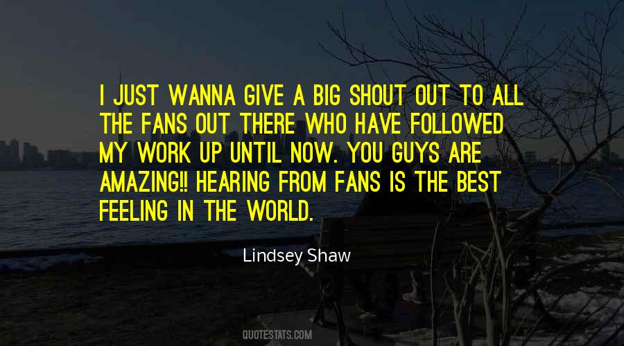 Lindsey Shaw Quotes #1806639