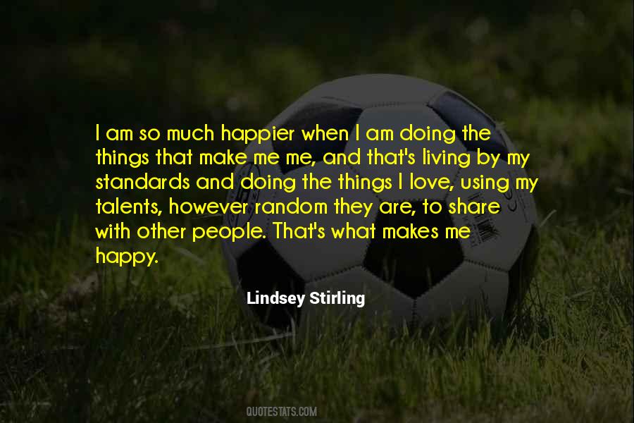 Lindsey Stirling Quotes #212358