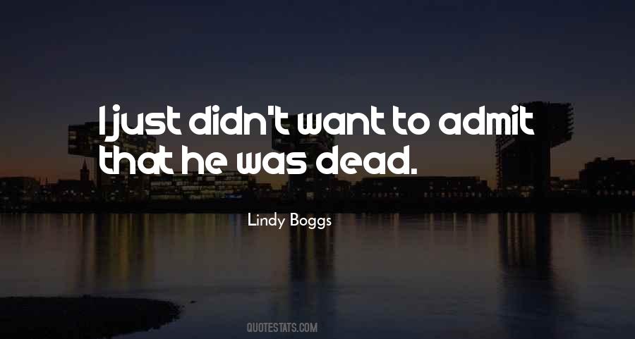 Lindy Boggs Quotes #1258213