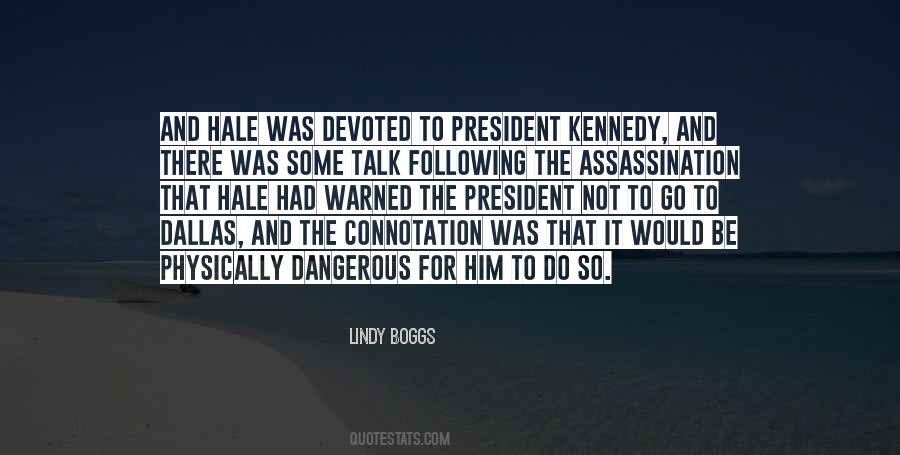 Lindy Boggs Quotes #1428719