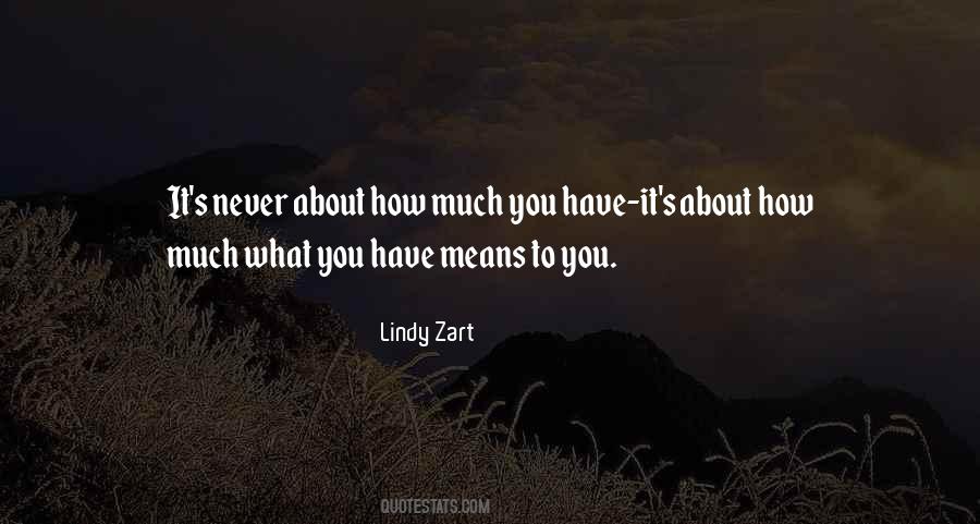 Lindy Zart Quotes #1139130