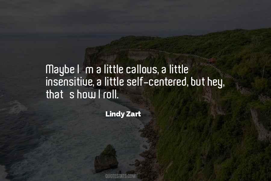 Lindy Zart Quotes #1313022