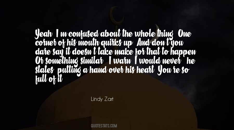 Lindy Zart Quotes #1536296