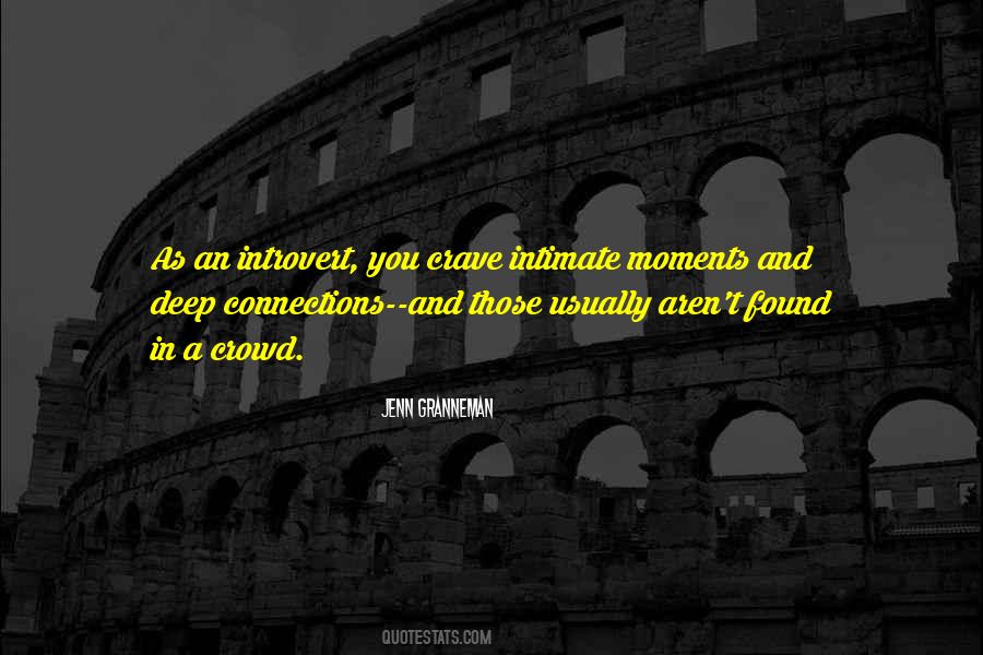 Quotes About Meaningful Connections #1104318