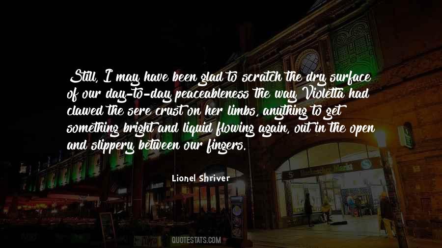 Lionel Shriver Quotes #516463