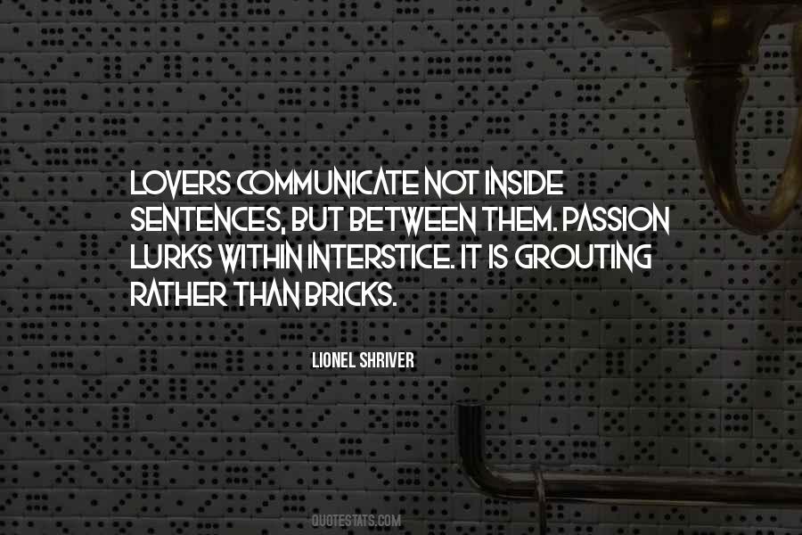 Lionel Shriver Quotes #712311