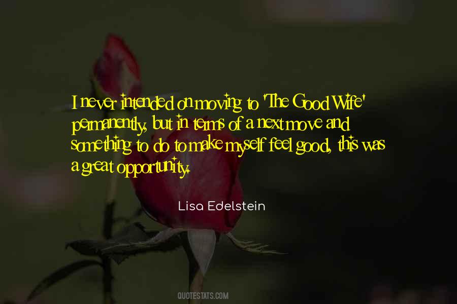 Lisa Edelstein Quotes #1770172