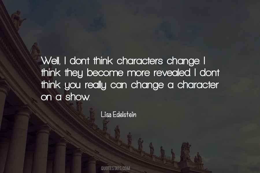 Lisa Edelstein Quotes #85749