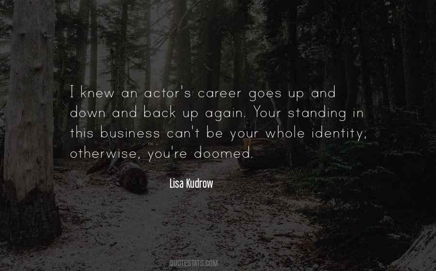 Lisa Kudrow Quotes #1240824