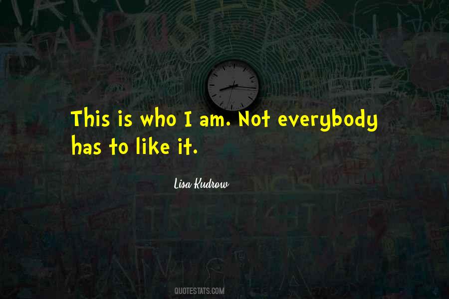 Lisa Kudrow Quotes #602711