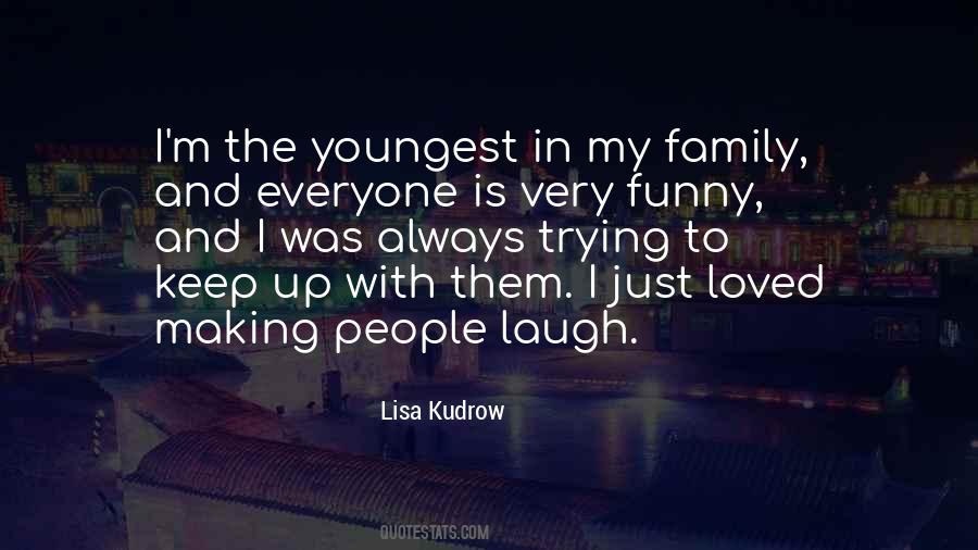 Lisa Kudrow Quotes #724026