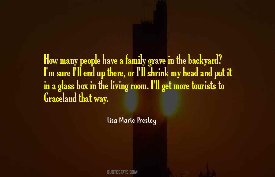 Lisa Marie Presley Quotes #1334520