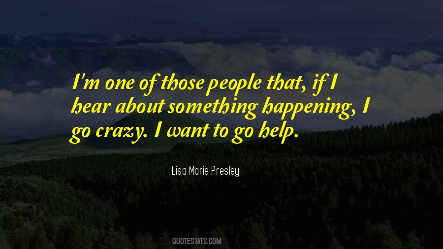 Lisa Marie Presley Quotes #1674214
